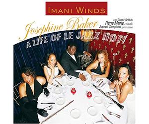 Imani Winds - Josephine Baker - A Life Of