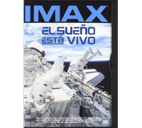Imax: El sueño está vivo [DVD]