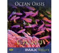 IMAX Nature : Ocean Oasis [Francia] [Blu-ray]