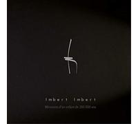 Imbert Imbert - Memoires d'un Enfant de 300 000 Ans