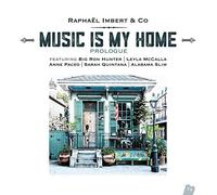 Imbert Raphael - Music Is My Home - Prologue [Vinilo]
