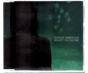 Imbruglia, Natalie - Beauty on the Fire