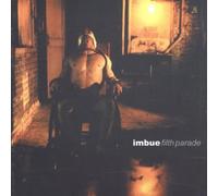 Imbue - Filth Parade