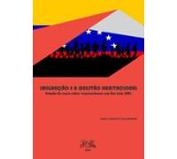 Imigração E A Questão Habitacional: Estudo De Caso Sobre Venezuelanos