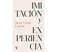 Imitación y experiencia (Tetralogía de la ejemplaridad)