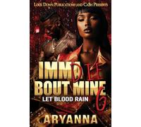 Imma Die Bout Mine 6