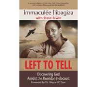 Immaculée Ilibagiza Left to Tell (Tapa blanda)