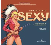 Immaginario sexy. Guida ragionata ai tascabili erotici (Vol. 5)