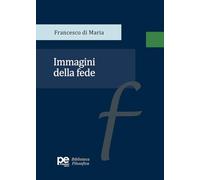 Immagini della fede (Biblioteca filosofica)