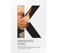 Immanuel Kant: A Very Brief History (Very Brief Histories)