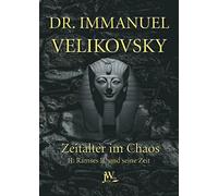 Immanuel Velikovsky Julia White Dino I Ramses II. und seine Zeit: (Tapa blanda)