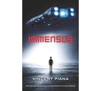 Immensus: Un thriller de science-fiction dans un futur proche (Ère Immensus)
