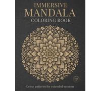 Immersive Mandala Coloring Book: Intricate Mandalas for Focus, Creativity, and Deep Relaxation (StillHaven Studio Mandalas - Hard)