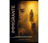 Immigrante: Het verhaal van leven en geloof
