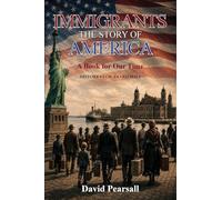 Immigrants - The Story of America