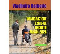 IMMIGRAZIONE Extra-UE DECRETO FLUSSI 2025: AGGIORNAMENTO