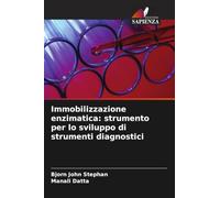 Immobilizzazione enzimatica: strumento per lo sviluppo di strumenti diagnostici