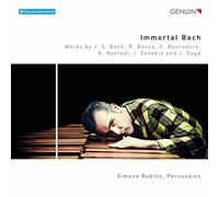Immortal Bach : Oeuvres pour percussion de Xenakis, Cage, Nystedt, Bocca, Boccadoro. Rubino.