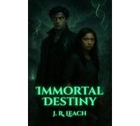 Immortal Destiny (Echoes of Immortality)