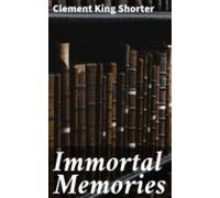 Immortal Memories (ebook)