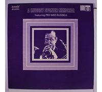 Immortal Sessions: A Muggsy Spanier Memorial featuring Pee Wee Russell