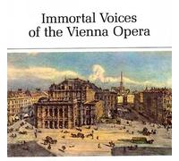 Immortal Voices of the Vienna Opera by Immortal Voices of the Vienna (1995-02-07)
