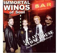 Immortal Winos of Soul - Live at the Stonehouse