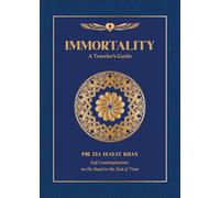 Immortality: A Traveler's Guide