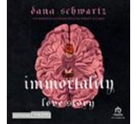 Immortality - Love Story - Tome 2 (audiolibro)