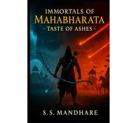 Immortals of Mahabharata: Taste of Ashes
