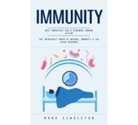 Immunity: Best Smoothies For A Stronger Immune System (the Incredible