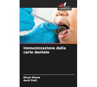 Immunizzazione dalla carie dentale