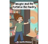 Imogen and the Portal in the Pantry