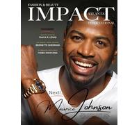 Impact Atlanta International Magazine: August 2025