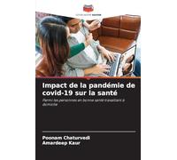 Impact de la pandémie de covid-19 sur la santé