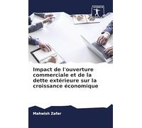 Impact de l'ouverture commerciale et de la dette extérieure sur la croissance économique