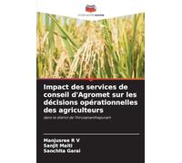Impact des services de conseil d'Agromet sur les décisions opérationnelles des agriculteurs