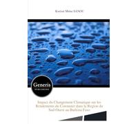 Impact du Changement Climatique sur les Rendements du Cotonnier dans la Region du Sud-Ouest au Burkina Faso