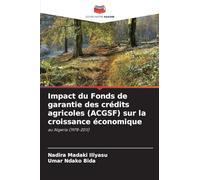 Impact du Fonds de garantie des crédits agricoles (ACGSF) sur la croissance économique