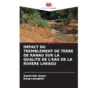 IMPACT DU TREMBLEMENT DE TERRE DE RANAU SUR LA QUALITE DE L'EAU DE LA RIVIERE LIWAGU