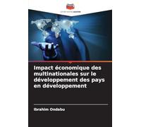 Impact économique des multinationales sur le développement des pays en développement