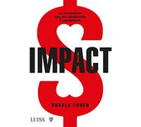 Impact. La rivoluzione che sta cambiando il capitalismo