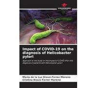 Impact of COVID-19 on the diagnosis of Helicobacter pylori: Approach to the study on the impact of COVID-19 on the diagnosis of patients with Helicobacter pylori