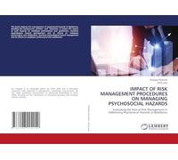 IMPACT OF RISK MANAGEMENT PROCEDURES ON MANAGING PSYCHOSOCIAL HAZARDS: Evaluating the Role of Risk Management in Addressing Psychosocial Hazards at ByteDance