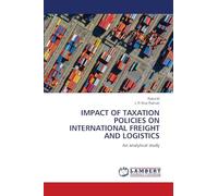 IMPACT OF TAXATION POLICIES ON INTERNATIONAL FREIGHT AND LOGISTICS: An analytical study