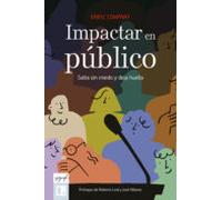 Impactar En Publico - Salta Sin Miedo Y Deja Huella: 10 (Epígrafe)