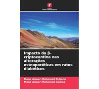 Impacto da β-criptoxantina nas alterações osteoporóticas em ratos diabéticos
