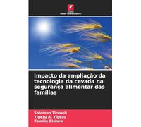 Impacto da ampliação da tecnologia da cevada na segurança alimentar das famílias
