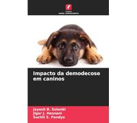 Impacto da demodecose em caninos