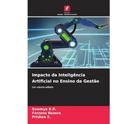 Impacto da Inteligência Artificial no Ensino da Gestão: Um volume editado
